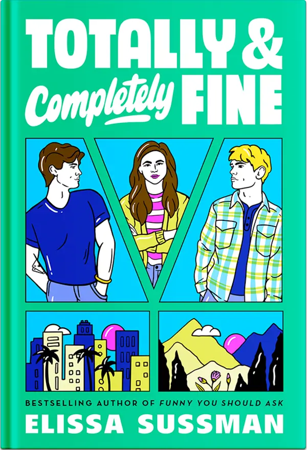 The cover of the book "Totally & Completely Fine" shows an illustrated collage of a woman between two men, a city, and the mountains on a bright green cover.